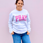 Pray Foil Graphic Sweatshirt - Pep & Punch