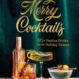 Very Merry Cocktails - Pep & Punch